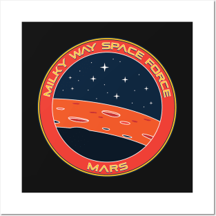 Milky Way Space Force - Mars Posters and Art